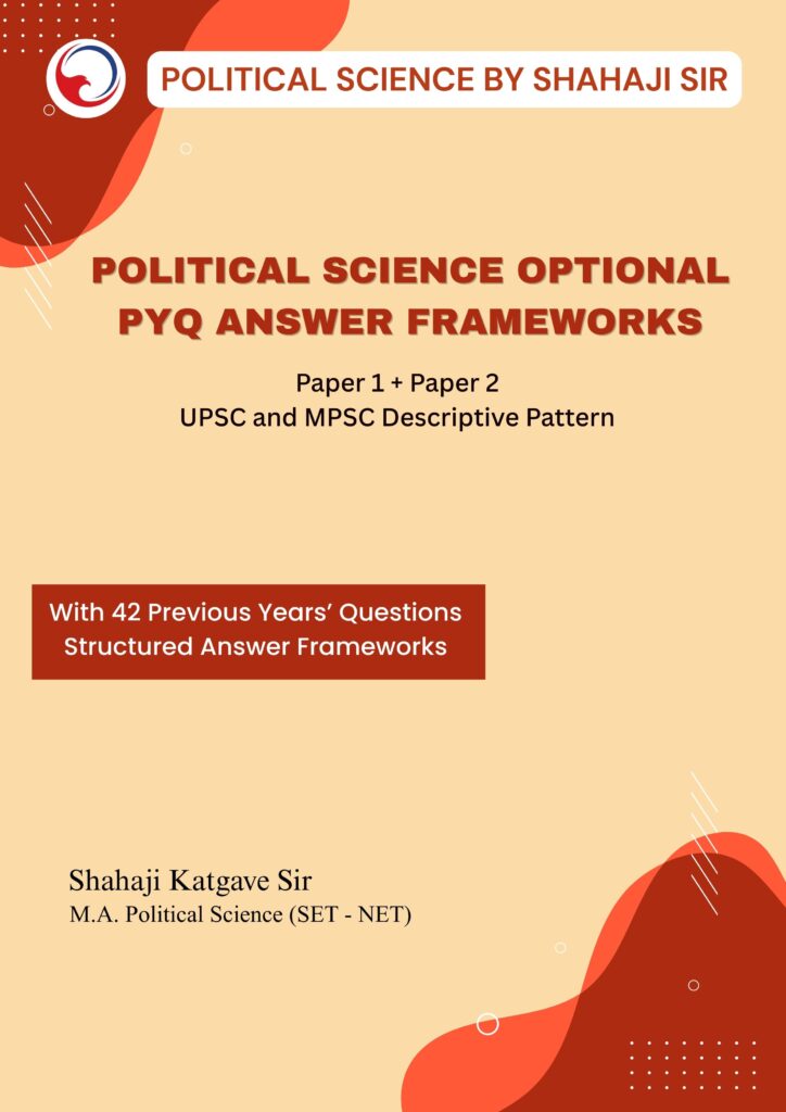 political science optional pyq answer frameworks